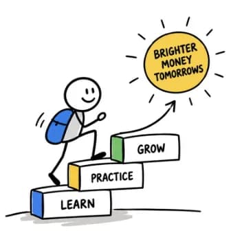 A child climbing steps labelled Learn, Practice and Grow towards a sun that says Brighter money tomorrows